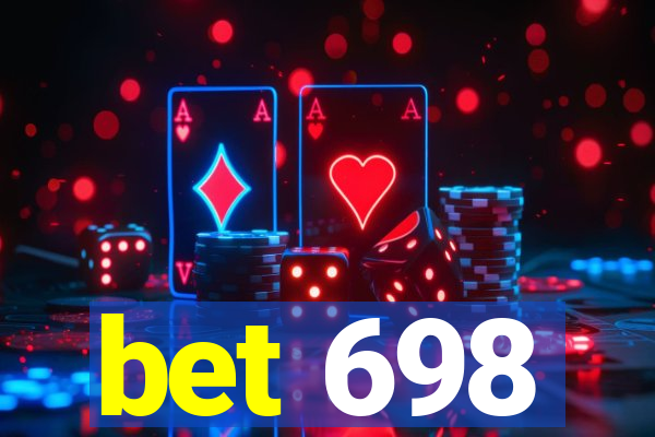 bet 698